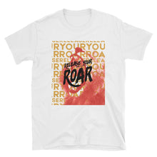 Load image into Gallery viewer, Release Your ROAR Tee