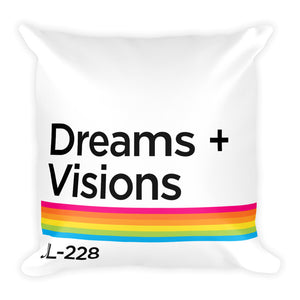 Dreams + Visions Pillow